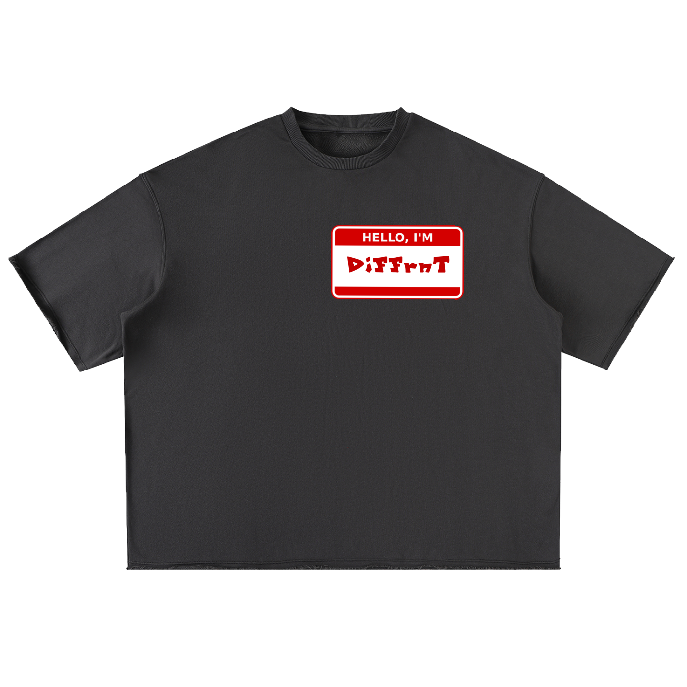 Hello, "My Name Is DiFFrnT" Streetwear T-Shirt