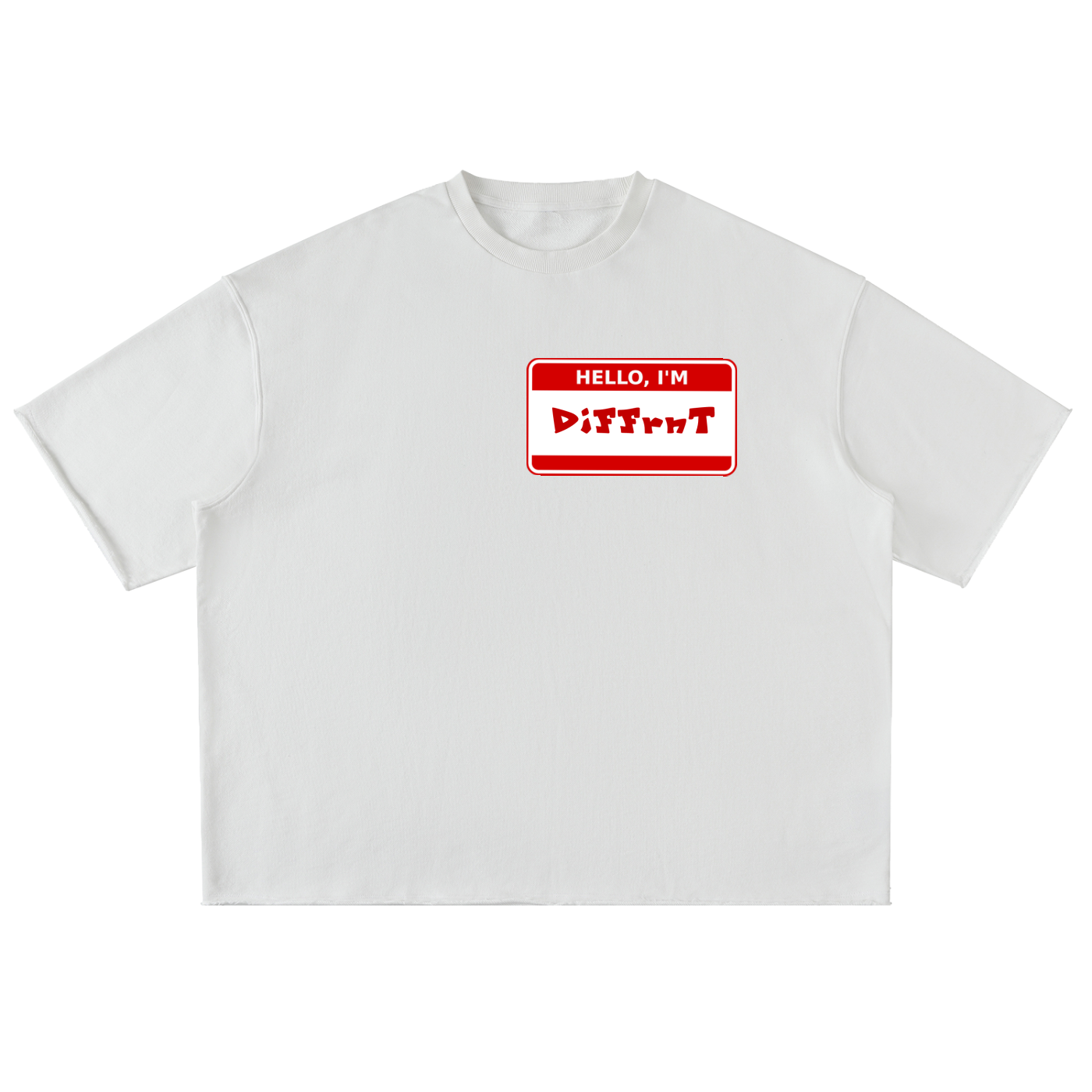 Hello, "My Name Is DiFFrnT" Streetwear T-Shirt