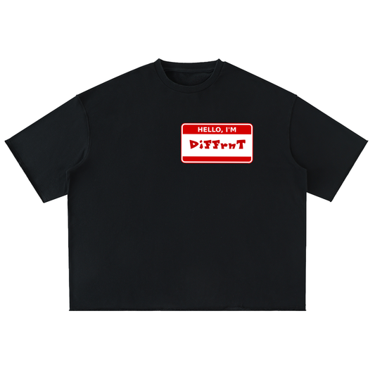 Hello, "My Name Is DiFFrnT" Streetwear T-Shirt